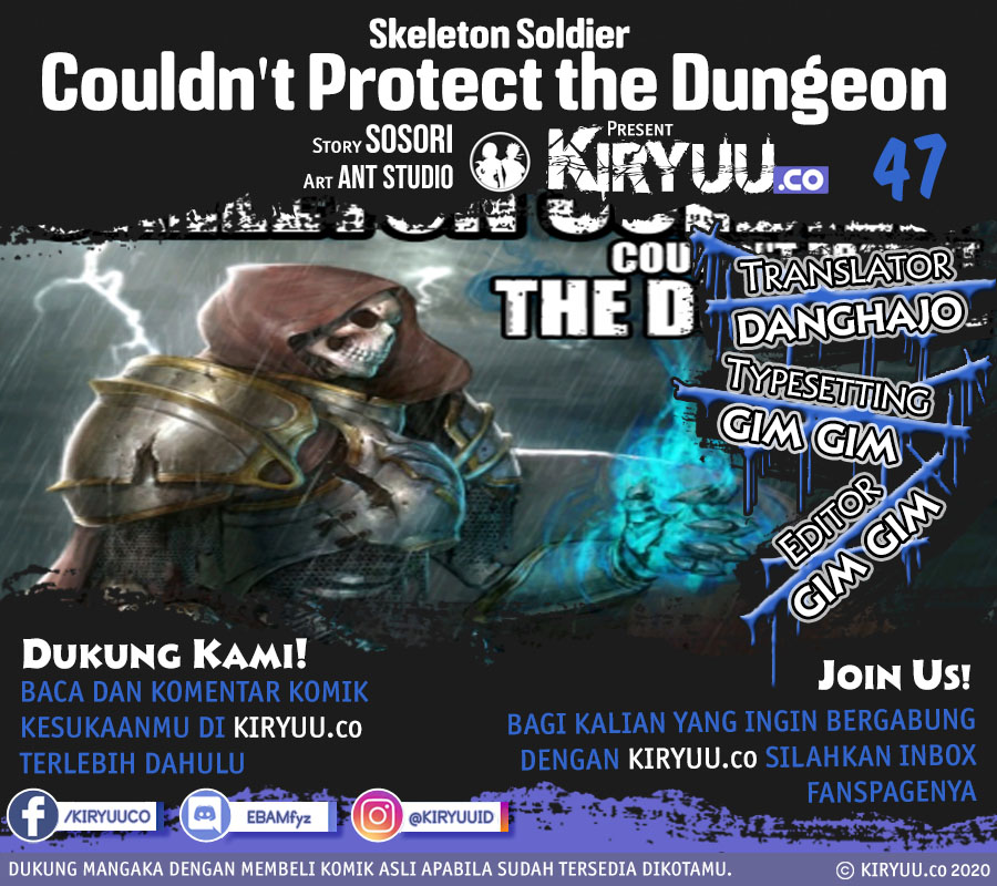 Skeleton Soldier Couldn’t Protect the Dungeon Chapter 47 Bahasa Indonesia