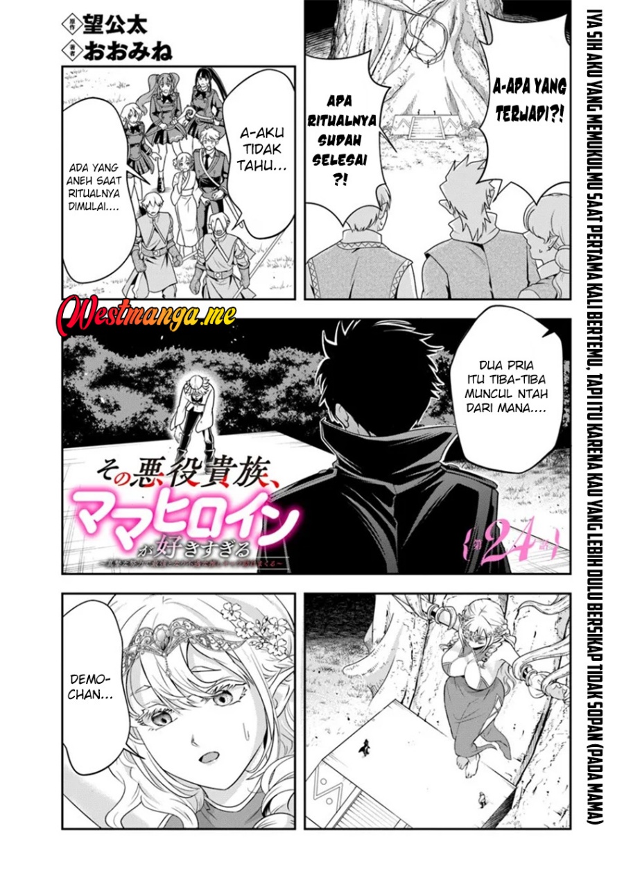 Sono Akuyaku Kizoku, Mama Heroine ga Suki Sugiru ~Shinshi na Doryoku de Saikyou to Nari Fuguu na Oshi Chara Tasukemakuru~ Chapter 24.1 Bahasa Indonesia