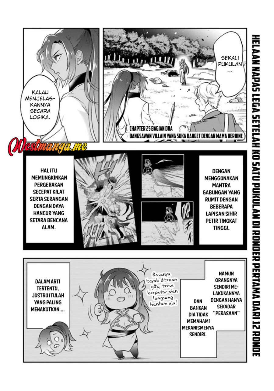 Sono Akuyaku Kizoku, Mama Heroine ga Suki Sugiru ~Shinshi na Doryoku de Saikyou to Nari Fuguu na Oshi Chara Tasukemakuru~ Chapter 25.2 Bahasa Indonesia