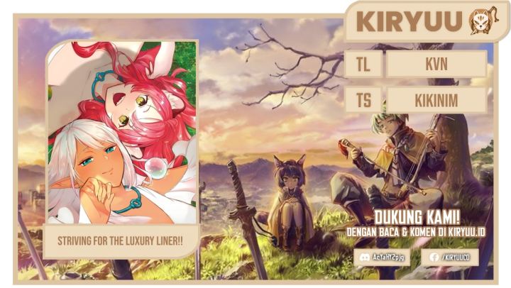 Striving For The Luxury Liner!! ~Get That Rich Chapter 25 Bahasa Indonesia