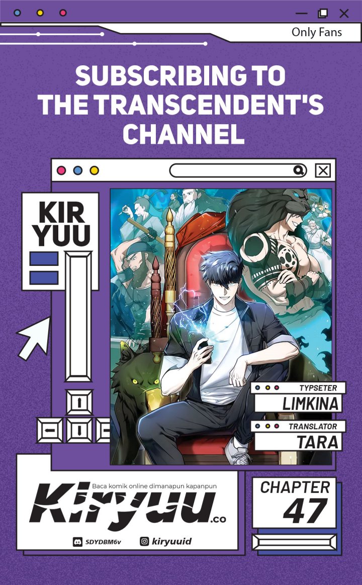 Subscribing to the Transcendent’s Channel Chapter 47 Bahasa Indonesia