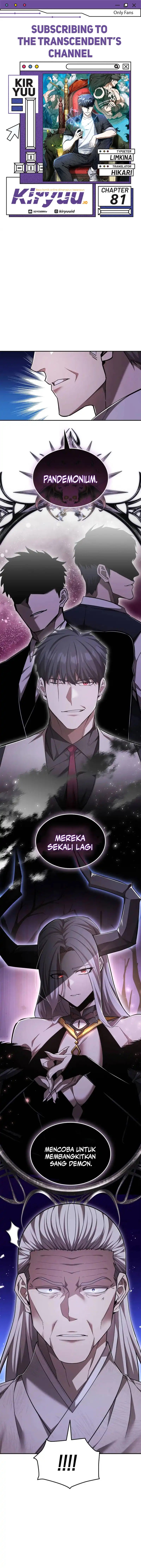 Subscribing to the Transcendent’s Channel Chapter 81 Bahasa Indonesia