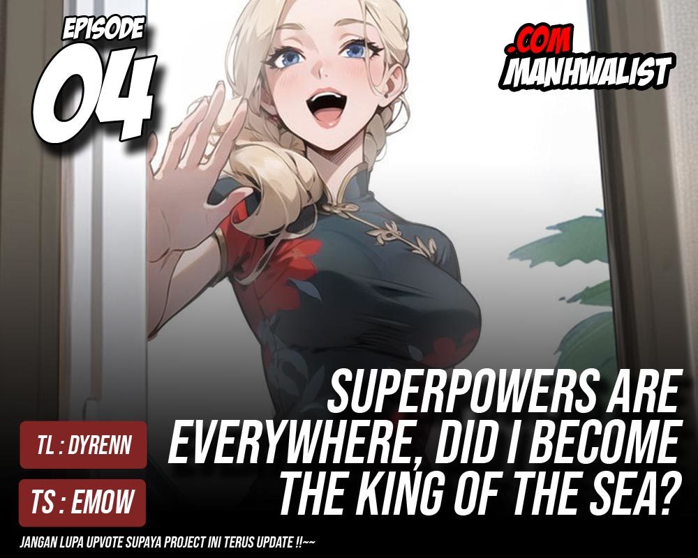 Superpowers Are Everywhere, Did I Become the King of the Sea? Chapter 04 Bahasa Indonesia