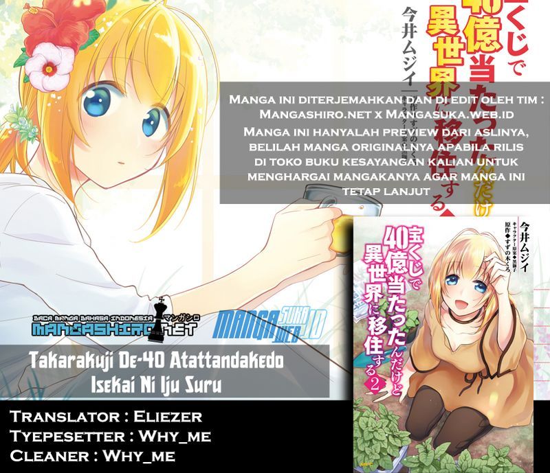 Takarakuji de 40-oku Atatta n dakedo Isekai ni Ijuusuru Chapter 04 Bahasa Indonesia