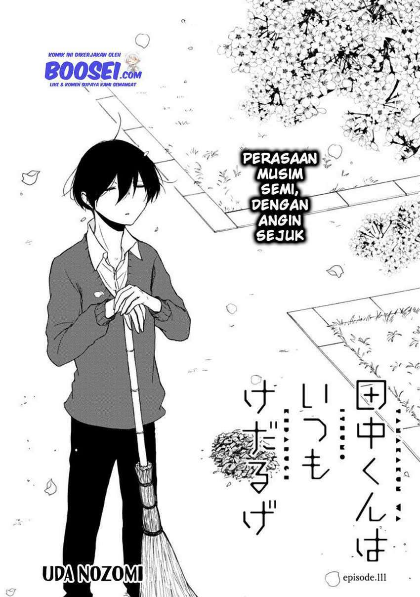 Tanaka-kun wa Itsumo Kedaruge Chapter 111 Bahasa Indonesia