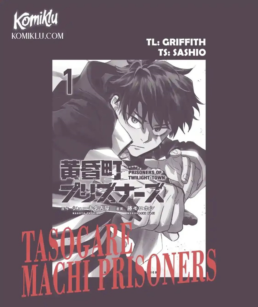 Tasogare Machi Prisoners Chapter 01 Bahasa Indonesia