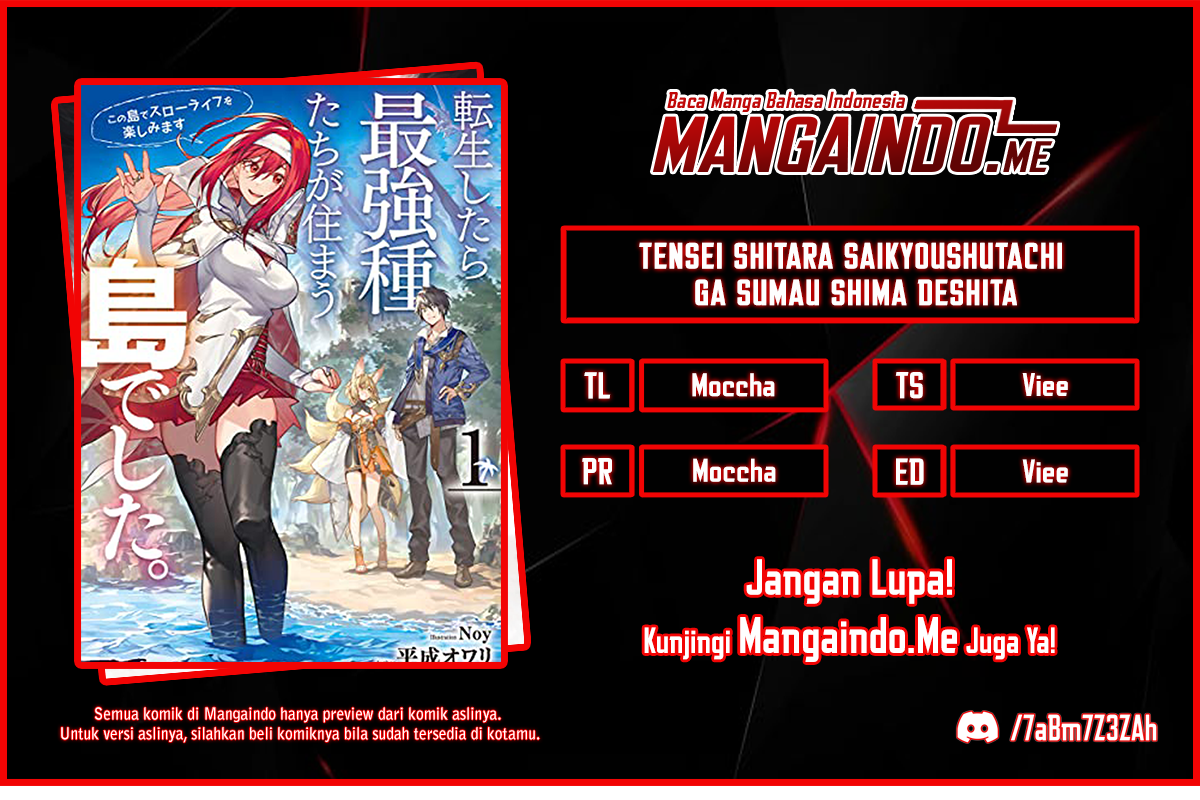 Tensei Shitara Saikyoushutachi ga Sumau Shima Deshita. Kono Shima de Slow Life wo Tanoshimimasu Chapter 01.4 Bahasa Indonesia