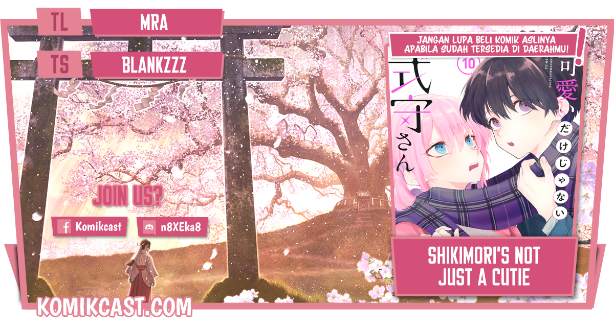 That Girl Is Not Just Cute (Shikimori’s Not Just a Cutie) chapter 132