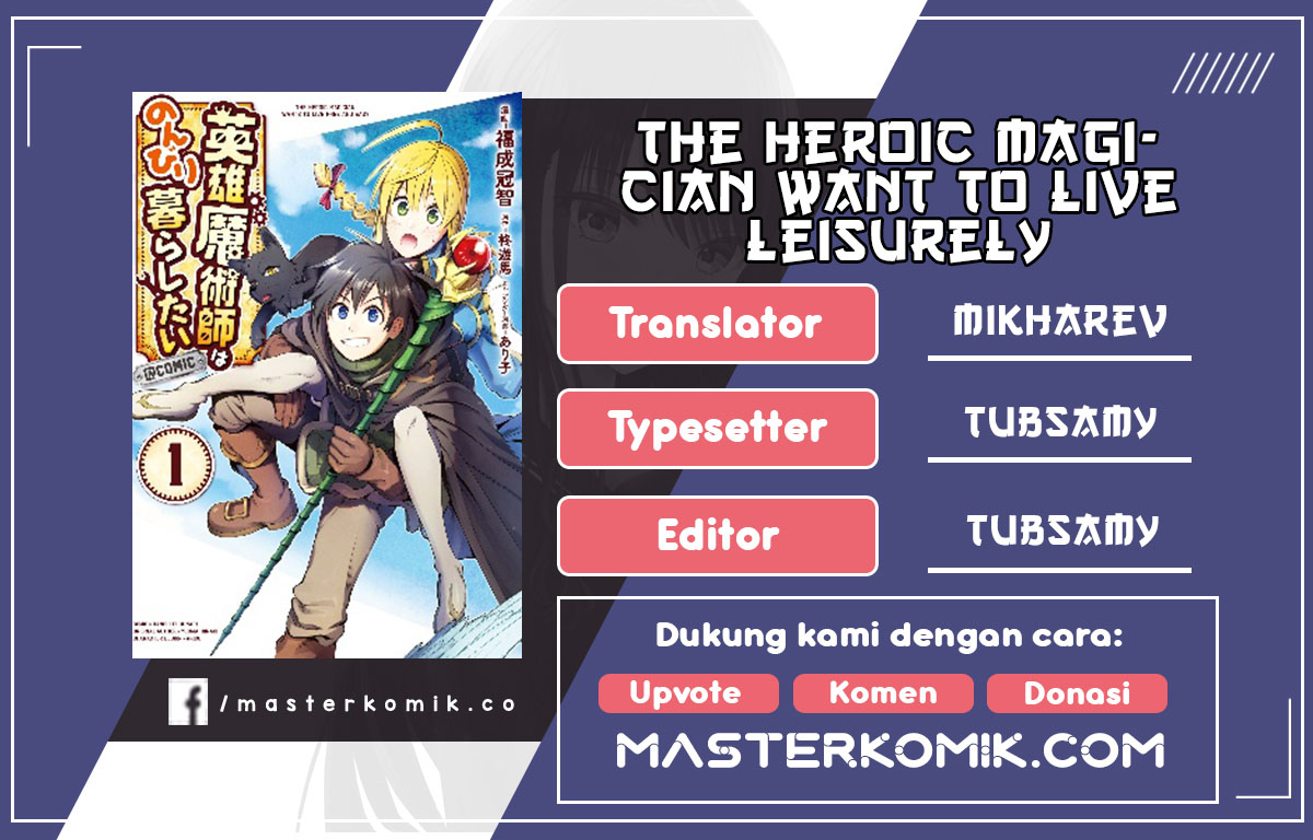 The Heroic Magician Want To Live Leisurely chapter 2