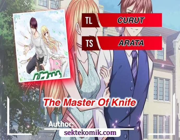 The Master of Knife Chapter 245 Bahasa Indonesia