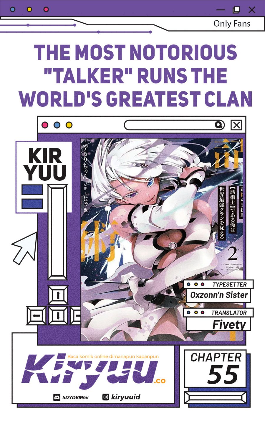 The Most Notorious “Talker” Runs the World’s Greatest Clan Chapter 55 Bahasa Indonesia