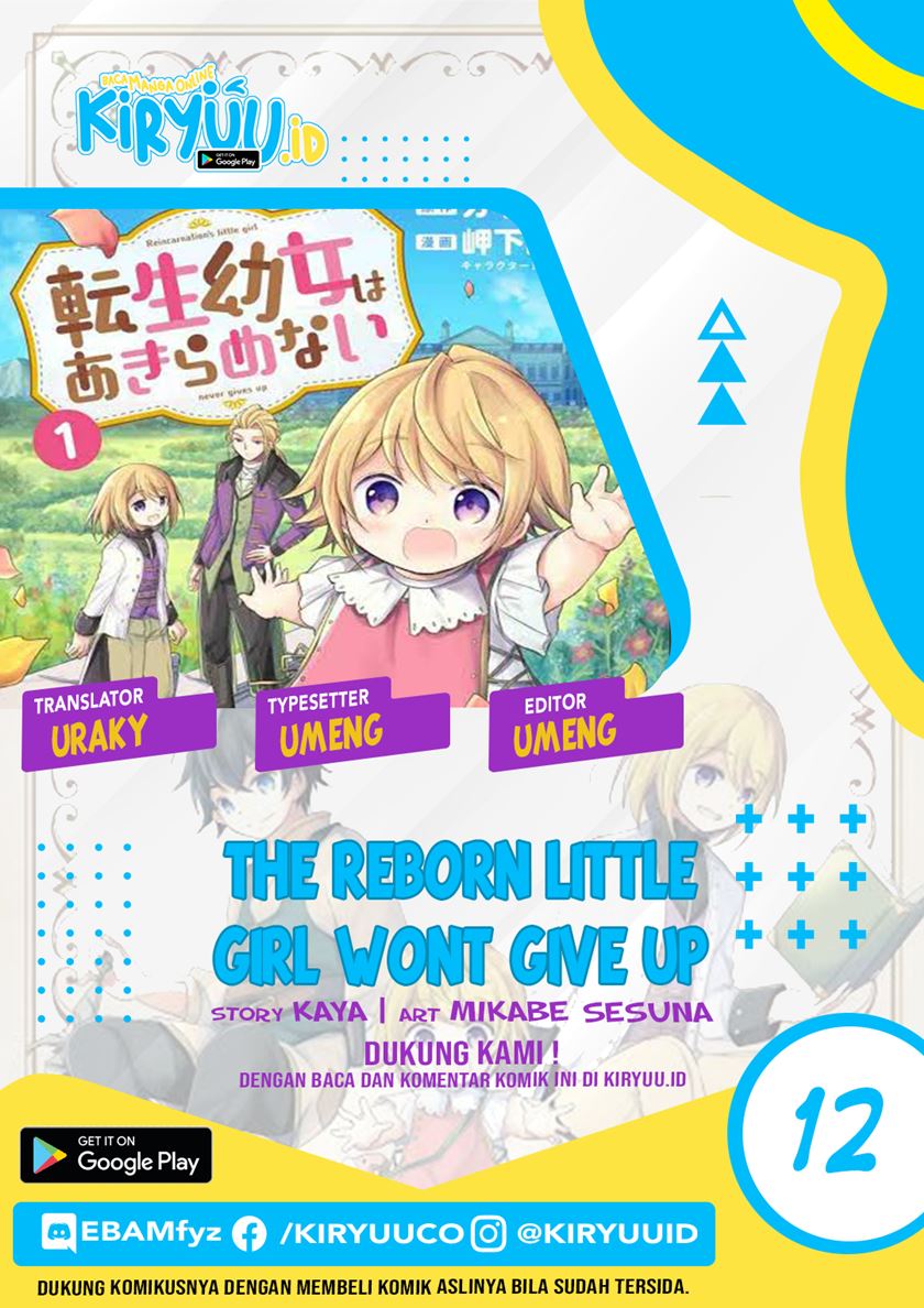 The Reborn Little Girl Won’t Give Up Chapter 12 Bahasa Indonesia