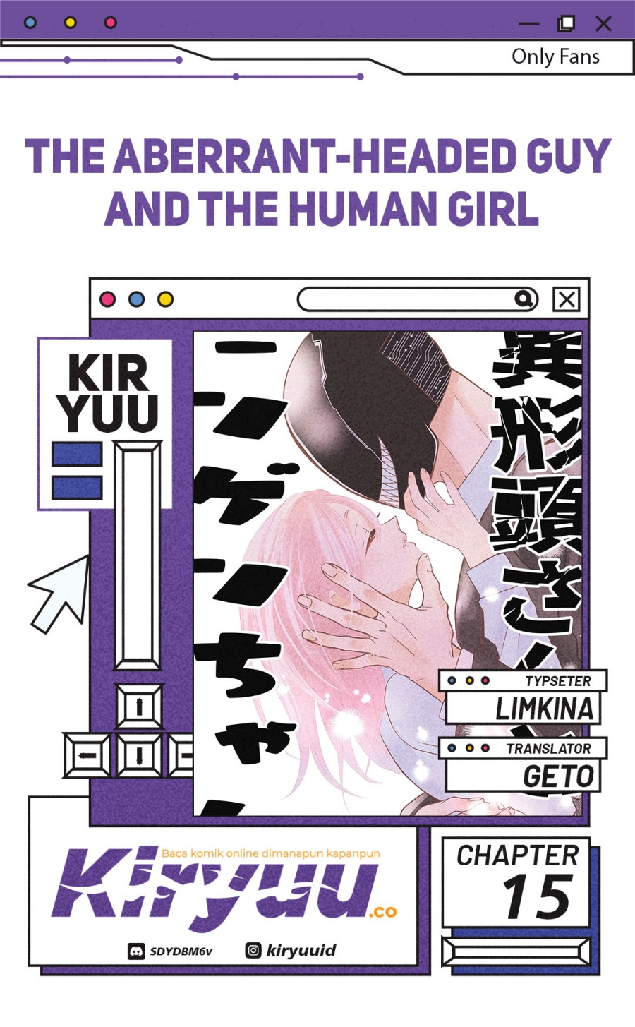 The Aberrant-Headed Guy and the Human Girl Chapter 15 Bahasa Indonesia
