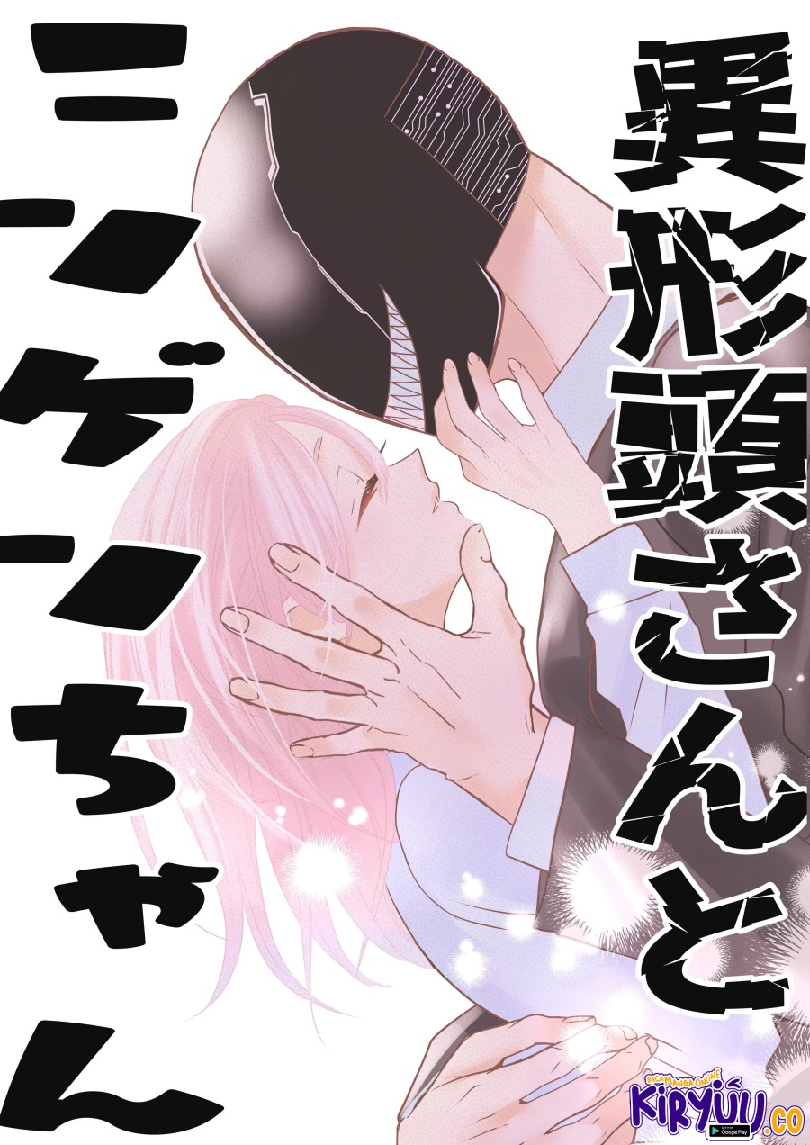 The Aberrant-Headed Guy and the Human Girl Chapter 15 Bahasa Indonesia