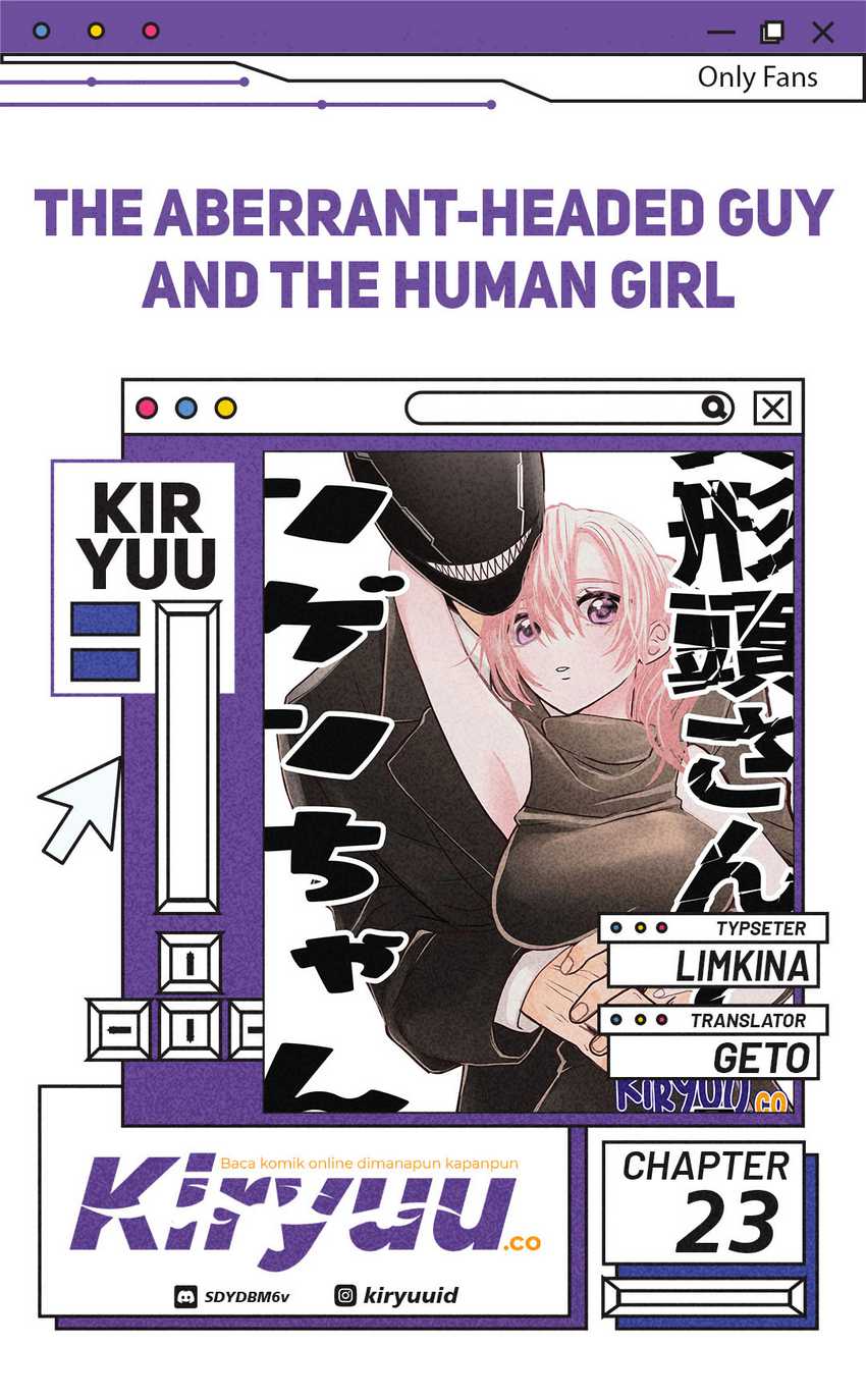 The Aberrant-Headed Guy and the Human Girl chapter 23