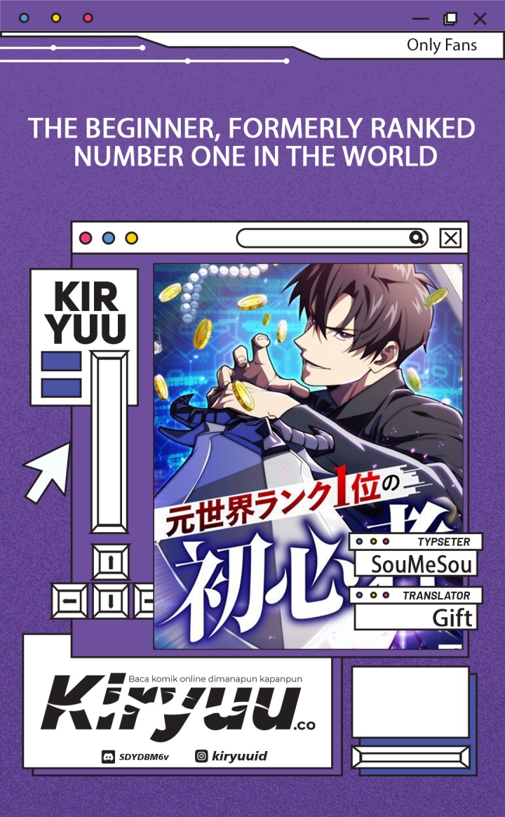 The Beginner, Formerly Ranked Number One in the World chapter 25