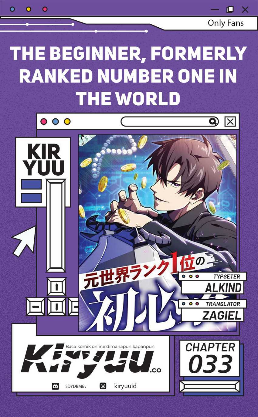The Beginner, Formerly Ranked Number One in the World Chapter 33 Bahasa Indonesia