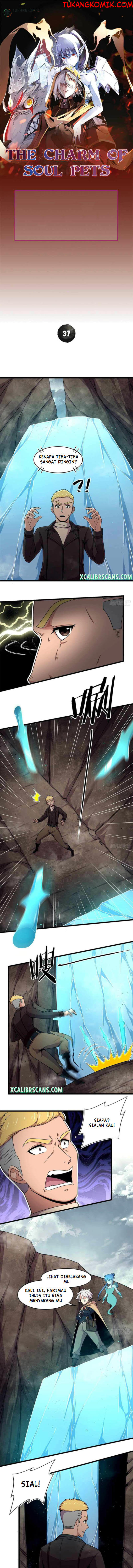 The Charm of Soul Pets Chapter 37 Bahasa Indonesia