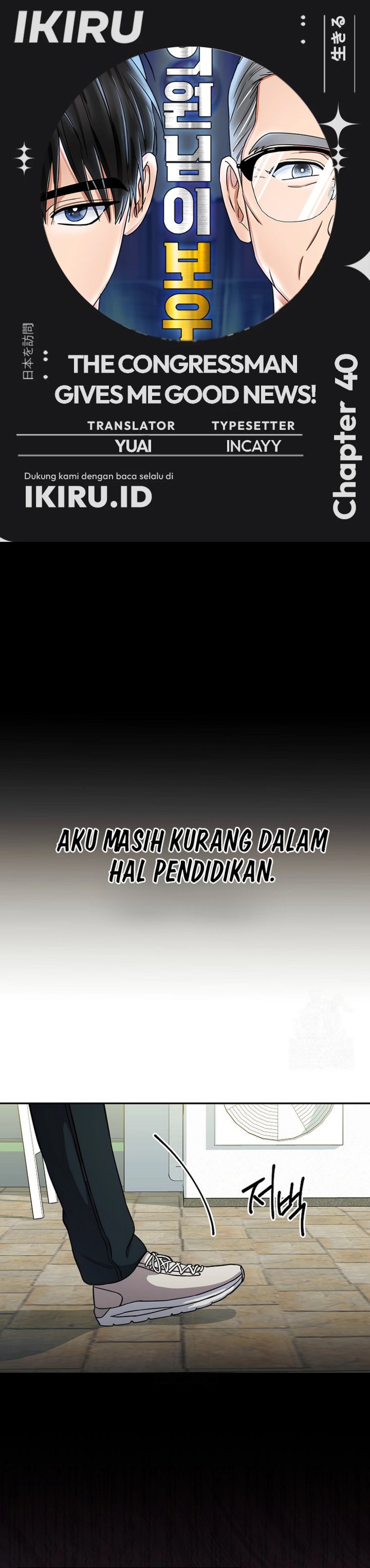 The Congressman Gives Me Good News! Chapter 40 Bahasa Indonesia