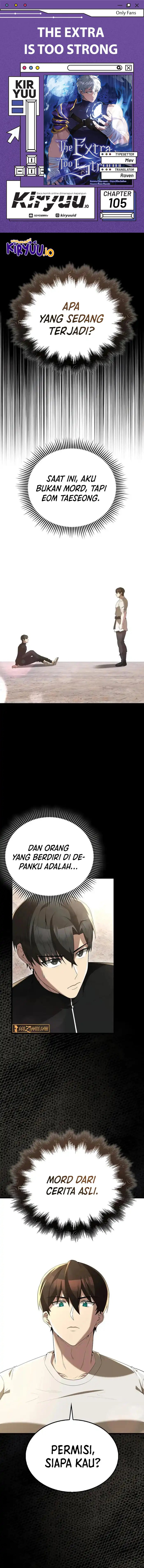 The Extra is Too Strong Chapter 105 Bahasa Indonesia