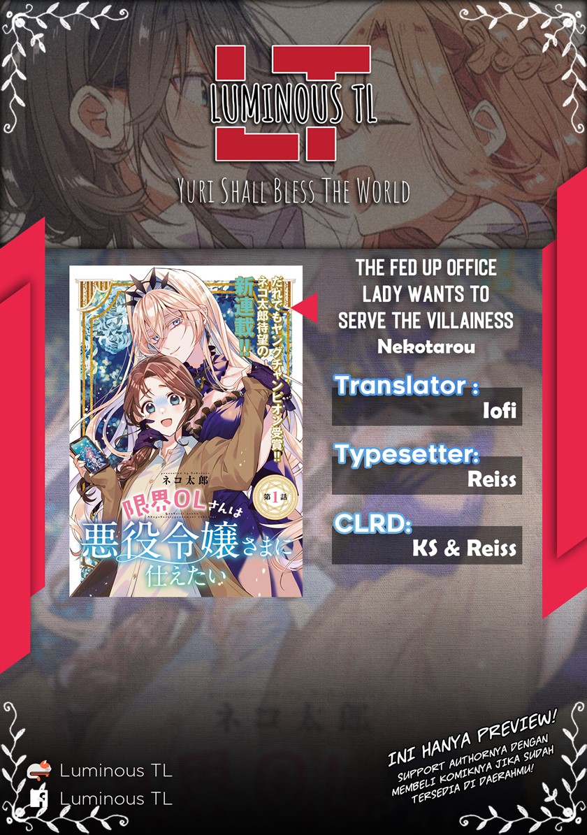The Fed Up Office Lady Wants to Serve the Villainess Chapter 01 Bahasa Indonesia