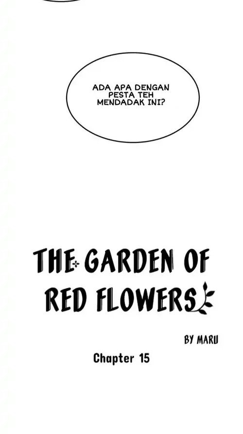 The Garden of Red Flowers Chapter 15 Bahasa Indonesia