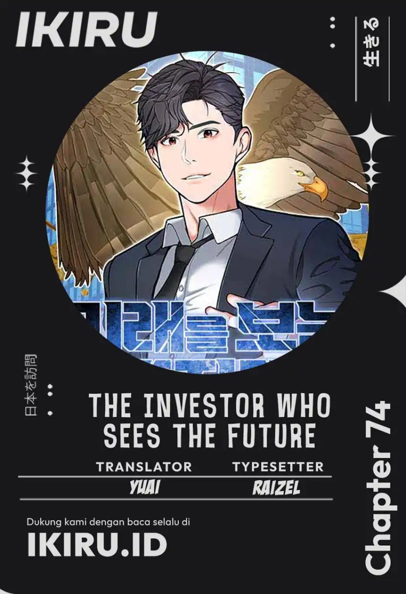 The Investor Who Sees The Future Chapter 74 Bahasa Indonesia
