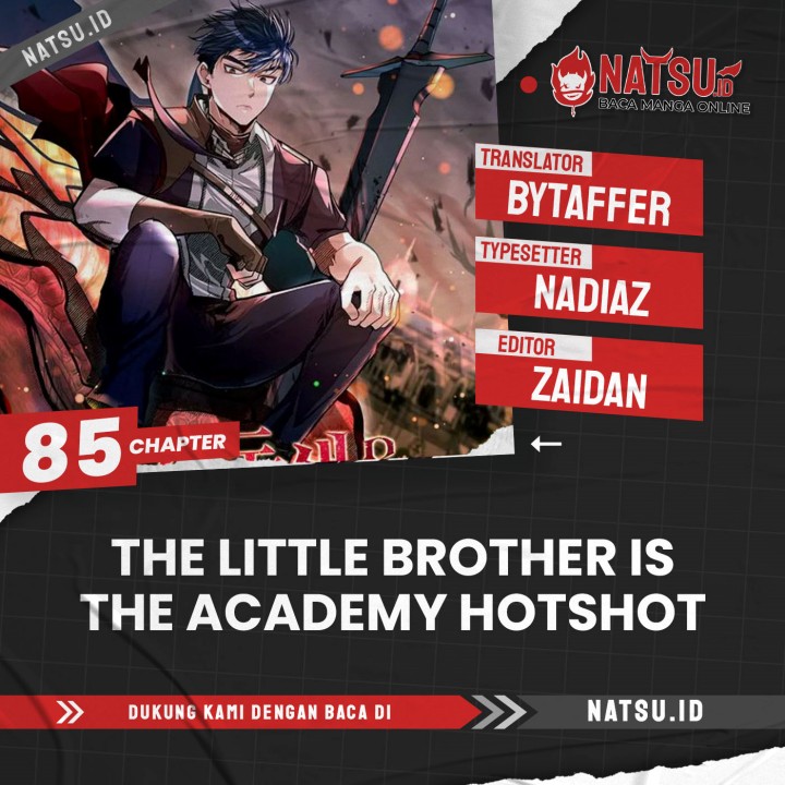 The Little Brother Is the Academy’s Hotshot chapter 85
