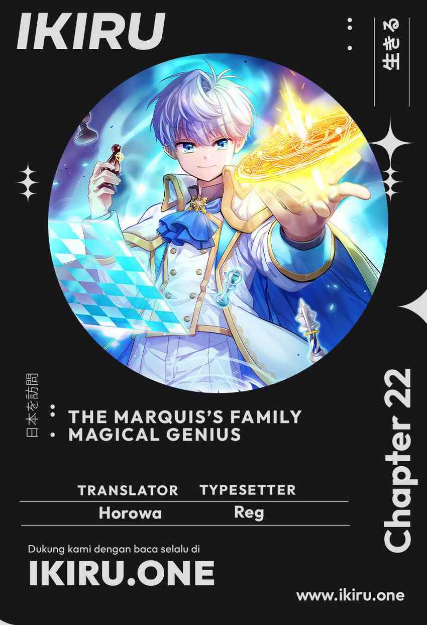 The Magic Genius of the Marquis House chapter 22