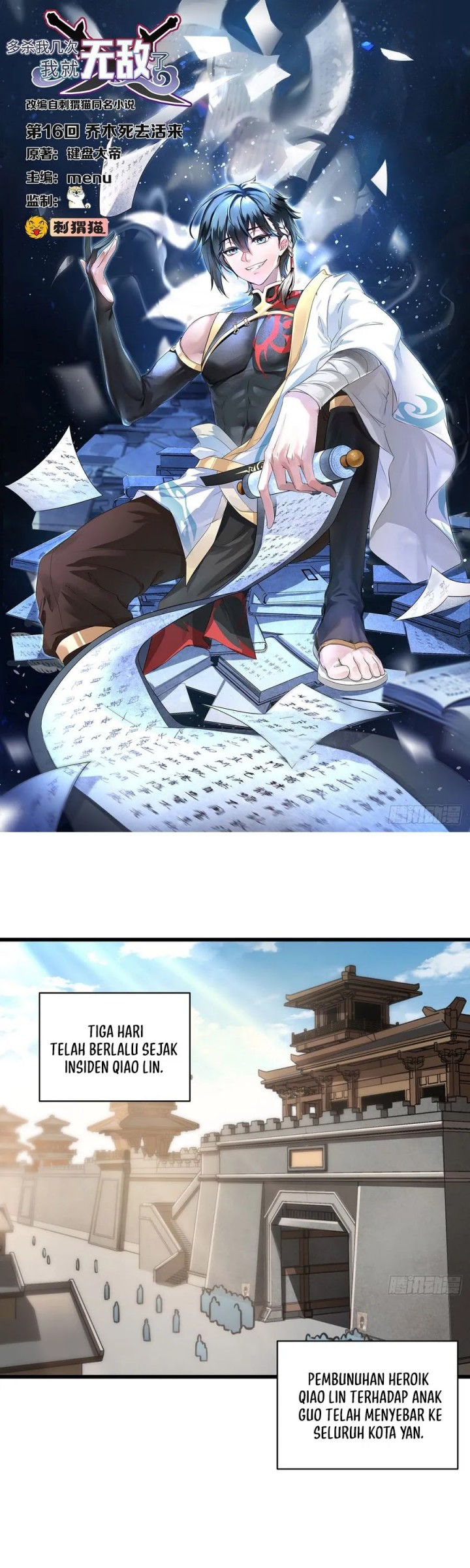 The More I Die the More Invincible I Become Chapter 16 Bahasa Indonesia