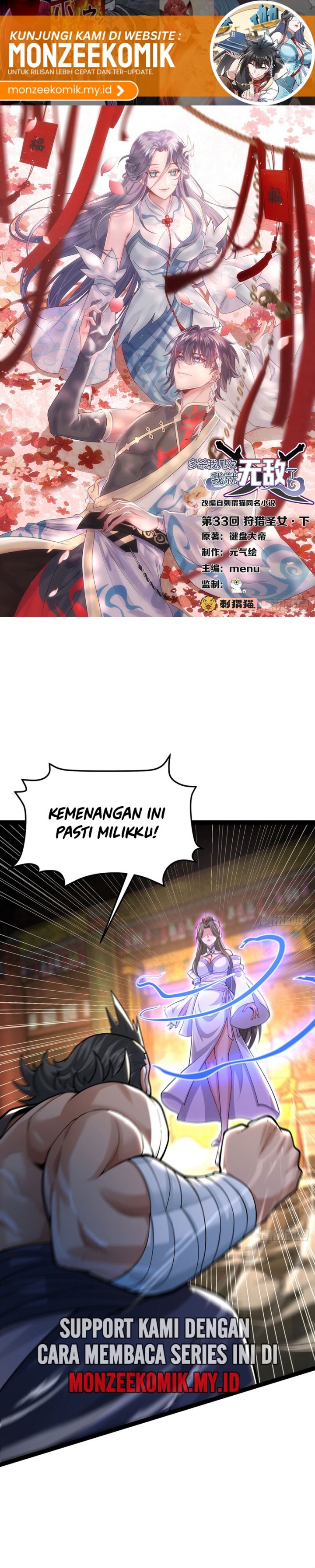 The More I Die the More Invincible I Become Chapter 33 Bahasa Indonesia