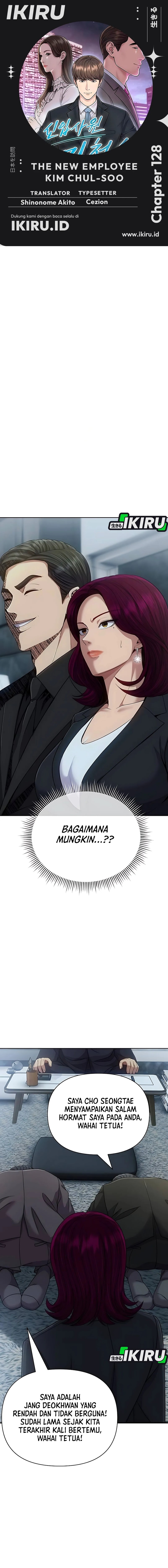 The New Employee Kim Chul-Soo Chapter 128 Bahasa Indonesia