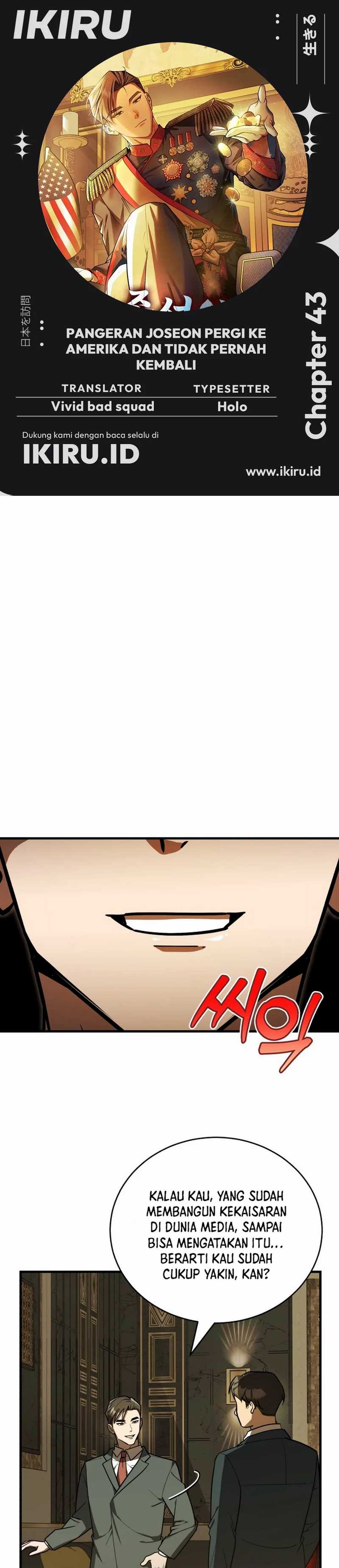 The Prince of Joseon: A One-Way Journey to America Chapter 43 Bahasa Indonesia