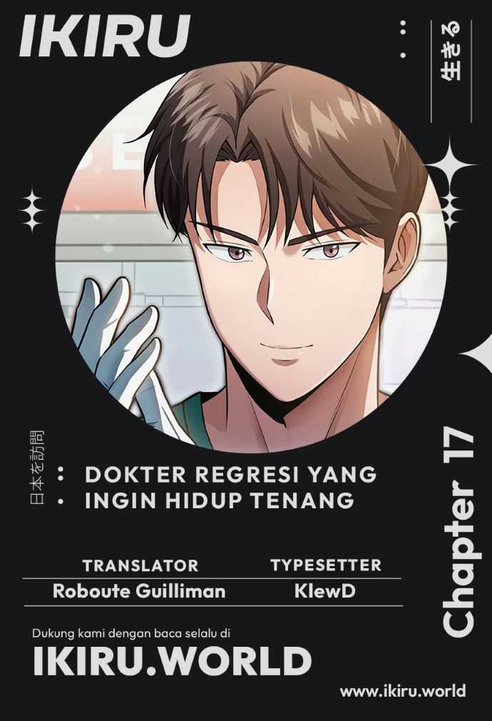 The Regressed Doctor Just Wanted to Live Quietly Chapter 17 Bahasa Indonesia