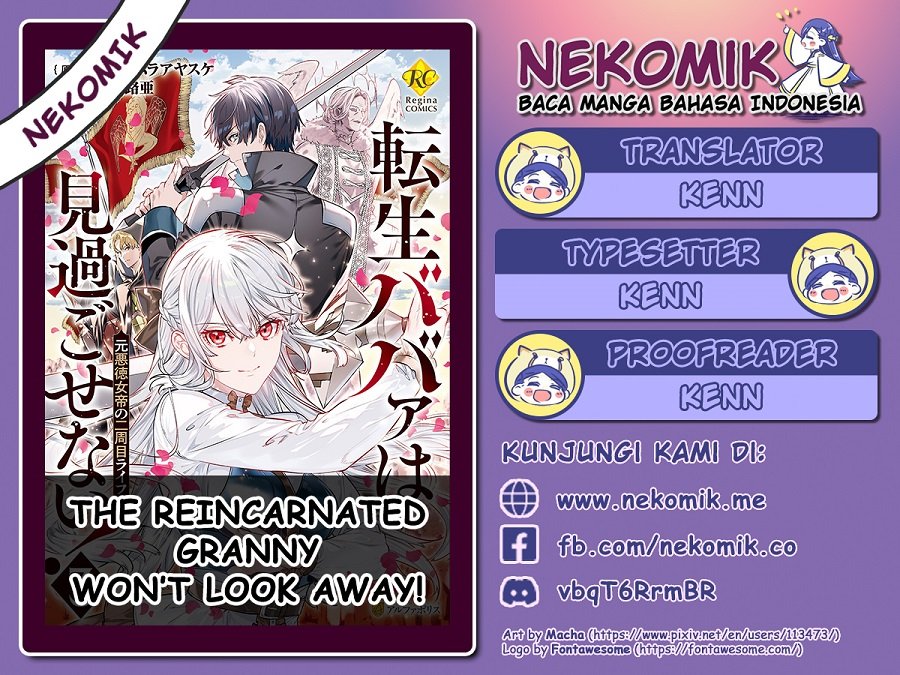 The Reincarnated Granny Won’t Look Away! – The Second Life of the Former Tyrannical Empress Chapter 09 Bahasa Indonesia