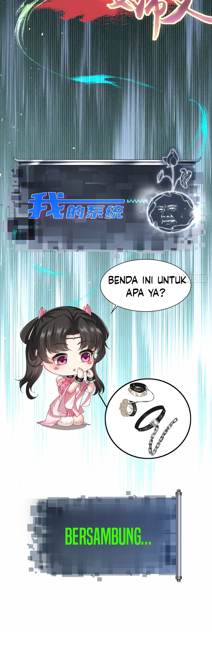 The Start of a Stunning and Feisty Master: A System with Ten Pounds of Rebellion Chapter 20 Bahasa Indonesia