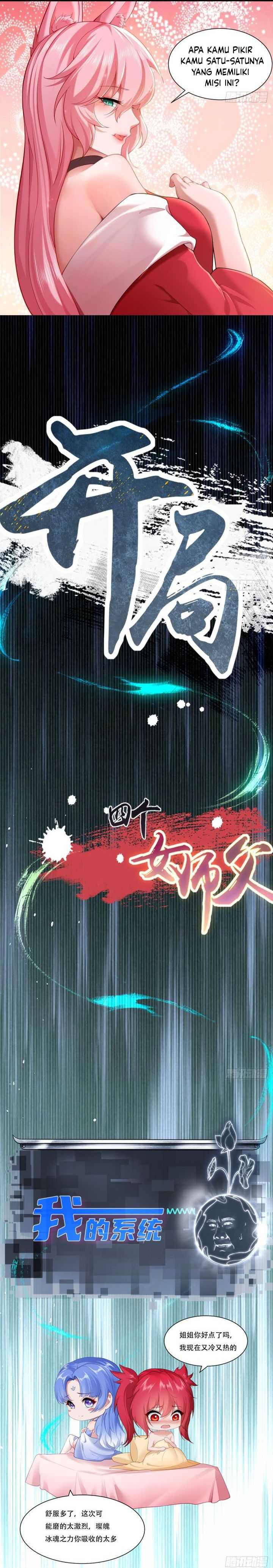 The Start of a Stunning and Feisty Master: A System with Ten Pounds of Rebellion Chapter 49 Bahasa Indonesia