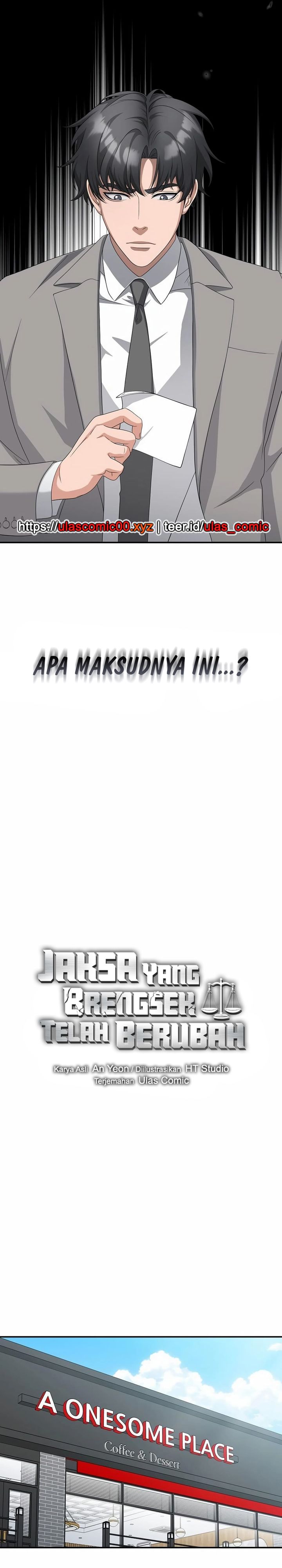 The Wicked Prosecutor Has Changed Chapter 40 Bahasa Indonesia