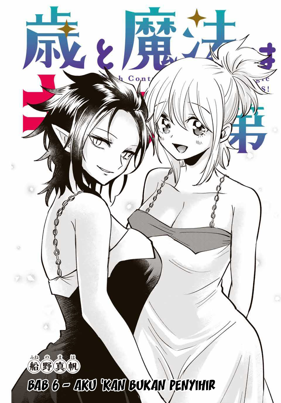 The Witch Controls Her Age and Magic With a Kiss Chapter 06 Bahasa Indonesia