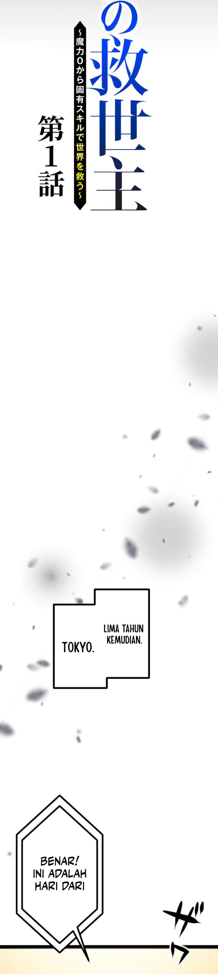 The Zero-Magic Savior: Using My Unique Skill to Save the World Chapter 01 Bahasa Indonesia