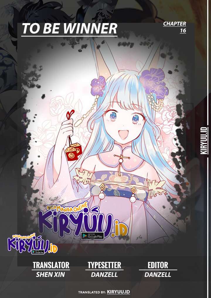 To be a Winner Chapter 16 Bahasa Indonesia