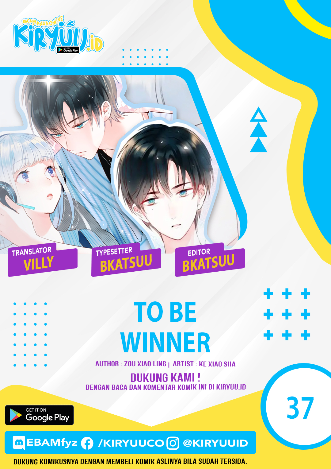 To be a Winner Chapter 37 Bahasa Indonesia