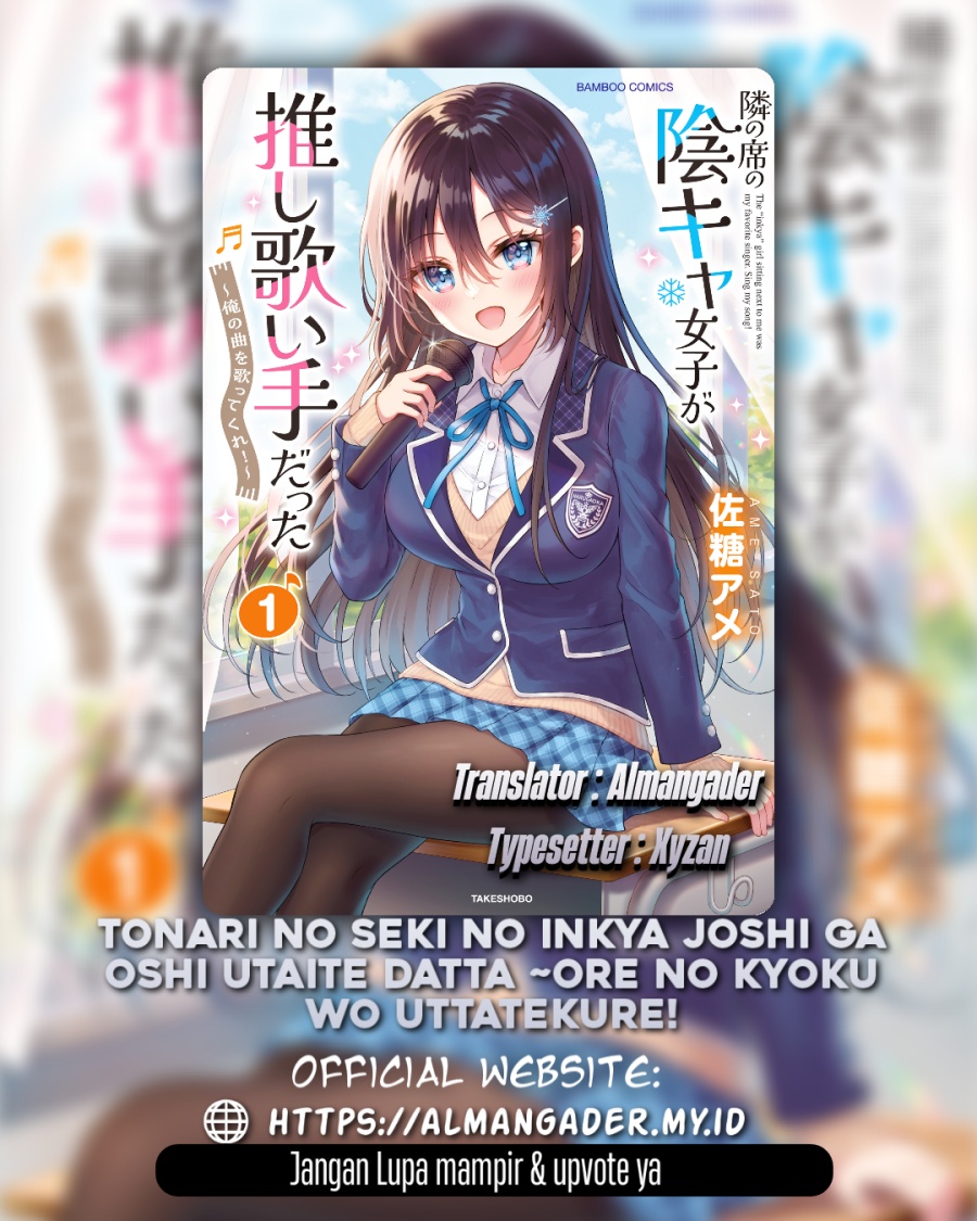 Tonari no Seki no Inkya Joshi ga Oshi Utaite Datta – Ore no Kyoku wo Uttatekure! chapter 3