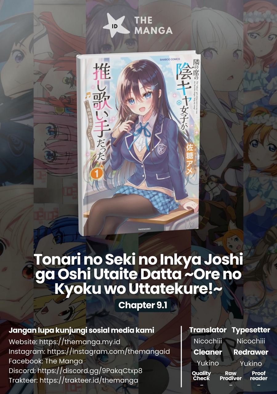 Tonari no Seki no Inkya Joshi ga Oshi Utaite Datta – Ore no Kyoku wo Uttatekure! chapter 9