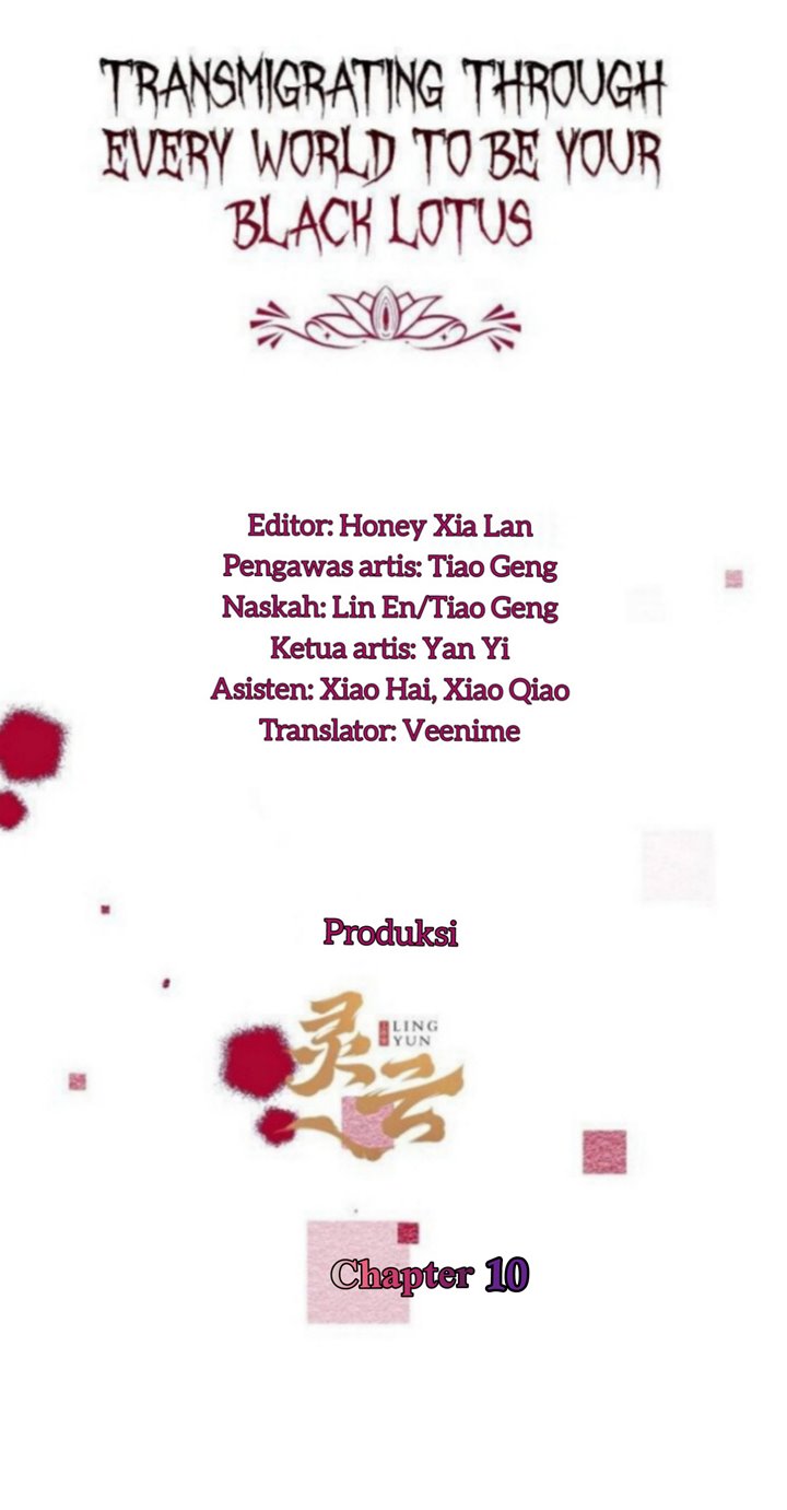 Transmigrating Through Every World to Be Your Black Lotus Chapter 10 Bahasa Indonesia