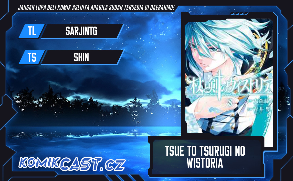 Tsue to Tsurugi no Wistoria chapter 38