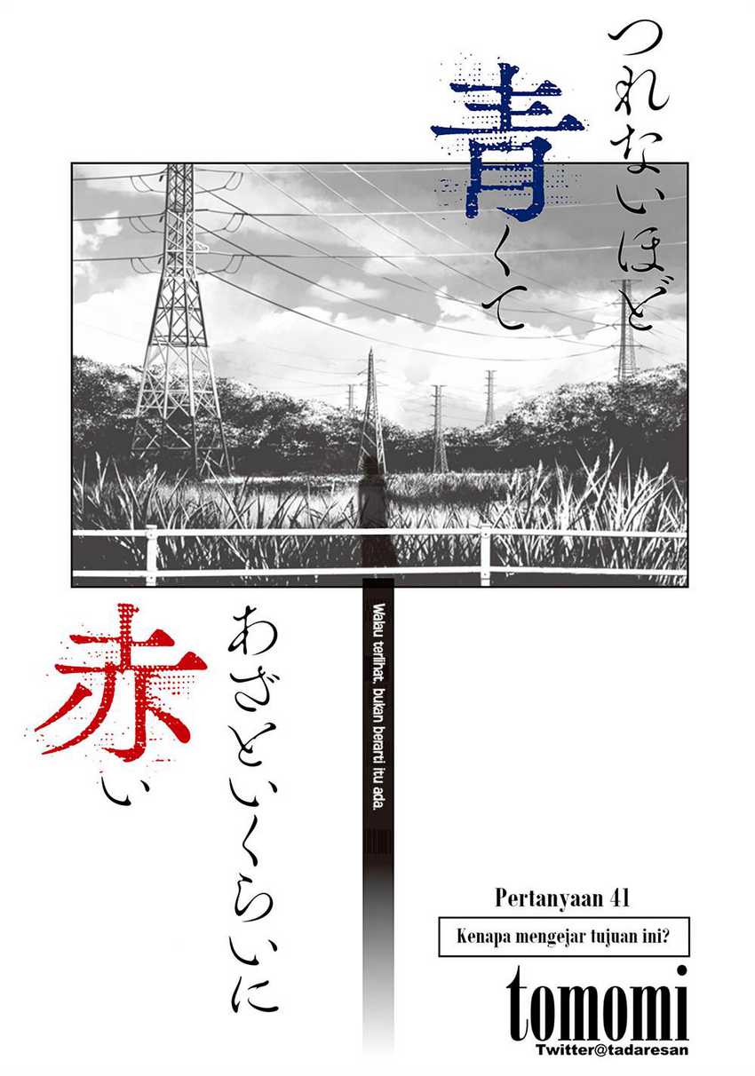 Tsurenai Hodo Aokute Azatoi Kurai ni Akai Chapter 41 Bahasa Indonesia