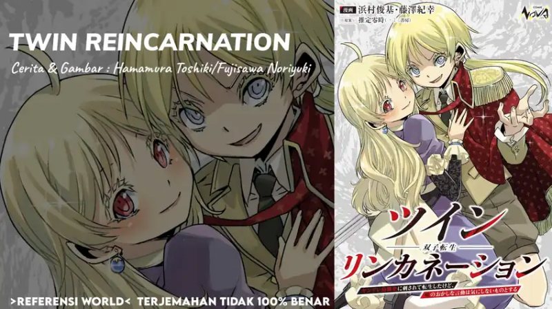 Twin Reincarnation Chapter 01 Bahasa Indonesia