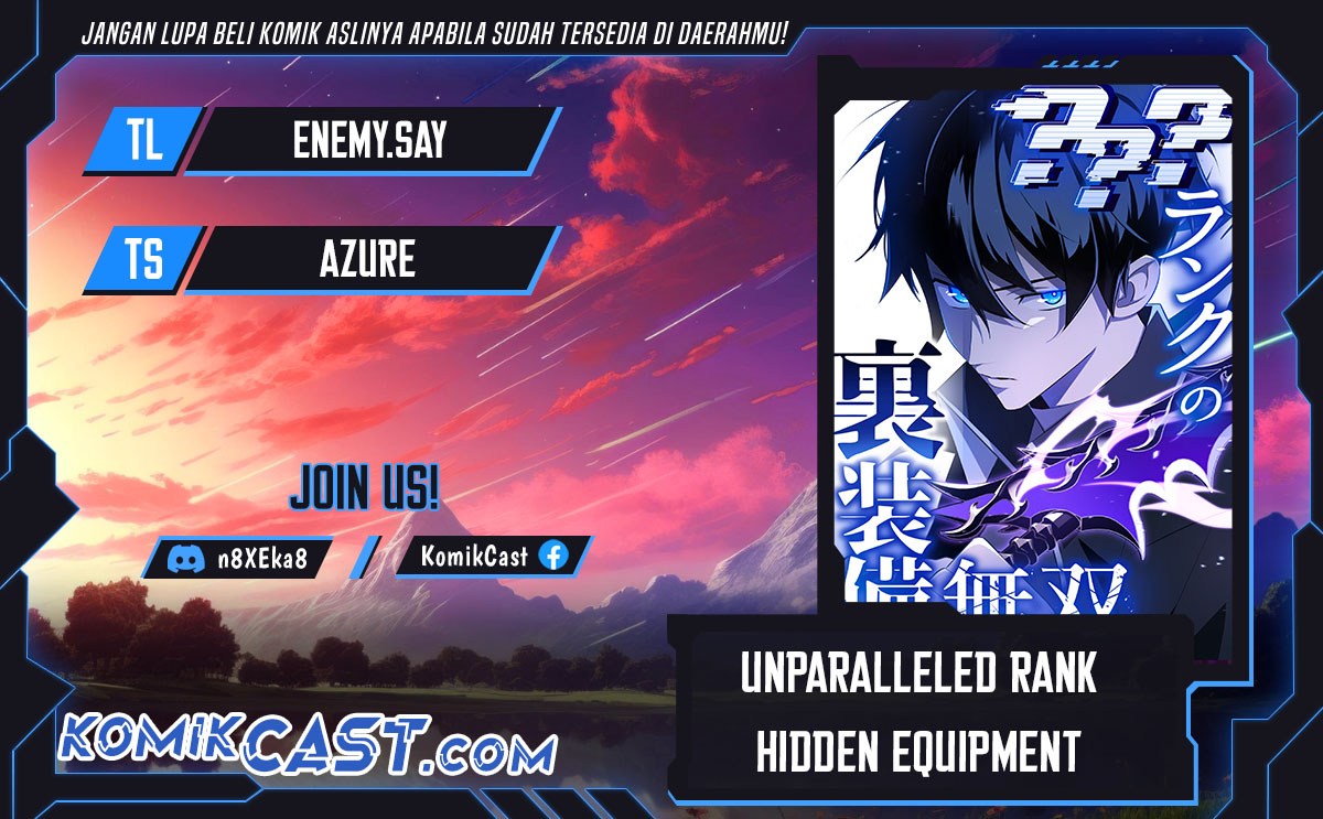 Unparalleled ??? Rank Hidden Equipment Chapter 39 Bahasa Indonesia