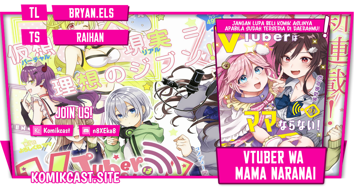 VTuber wa Mama Naranai! Chapter 06 Bahasa Indonesia